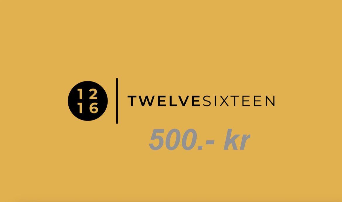 Twelvesixteen Gavekort 500.- Kr